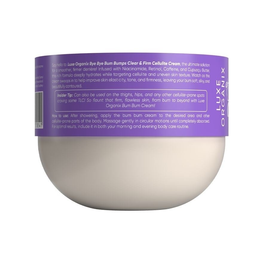 Luxe Organix Bye Bye Bum Bumps Clear and Firm Cellulite Cream 230g