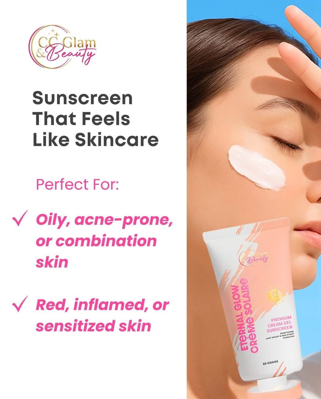 CC Glam & Beauty Eternal Glow Creme Solaire Premium Cream Gel Sunscreen 50g
