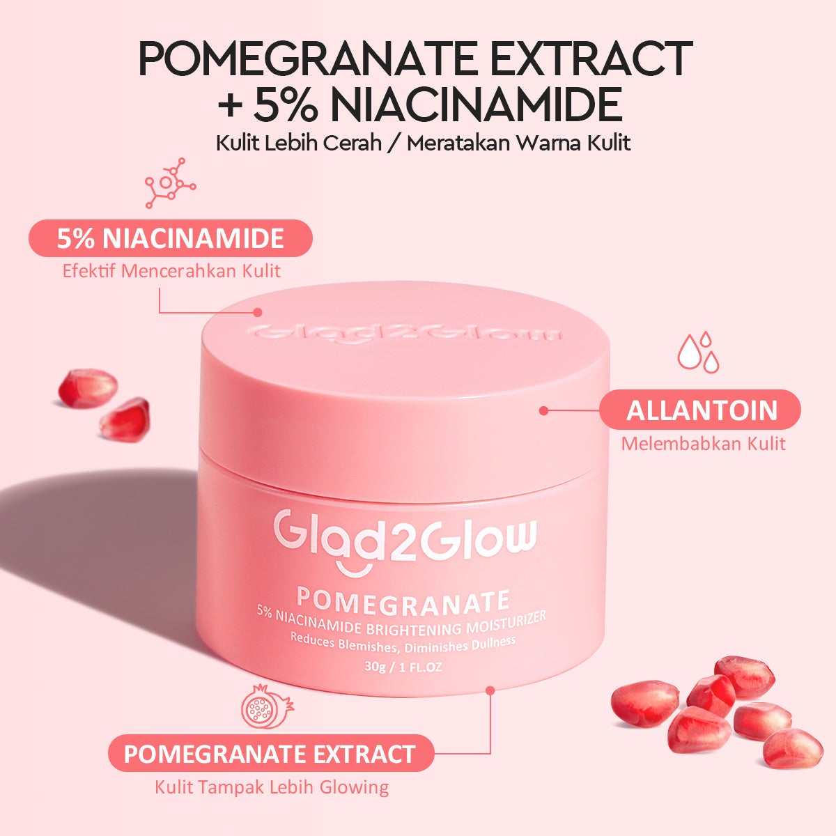 Glad2Glow Pomegranate Niacinamide Brightening Moisturizer